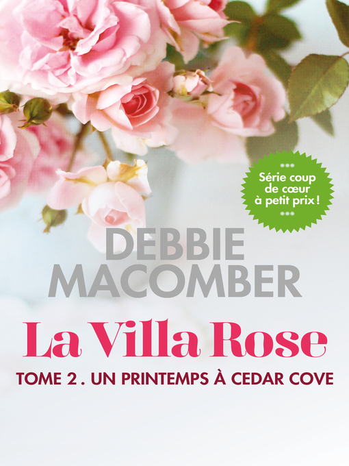 Title details for Un printemps à Cedar Cove by Debbie Macomber - Available